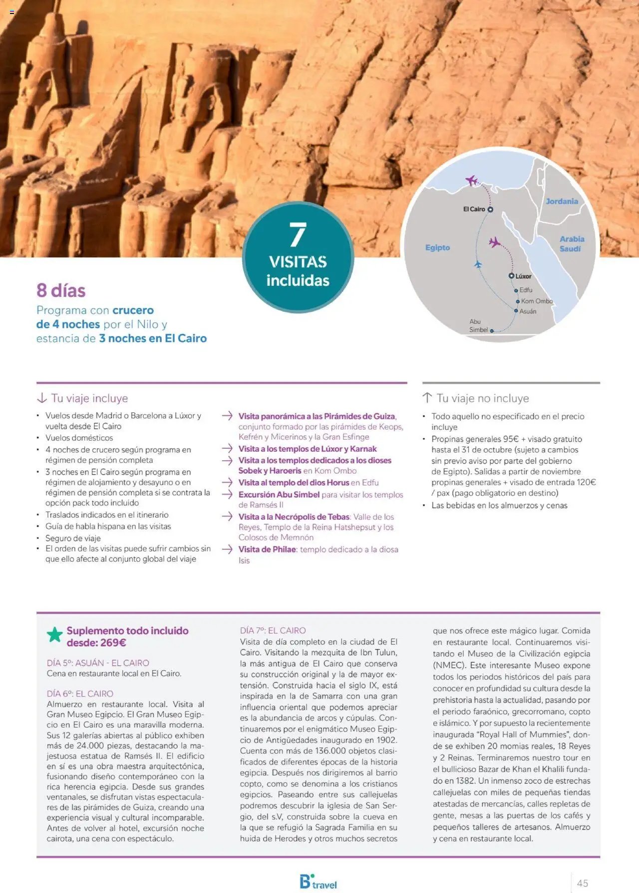 B the travel brand Egipto