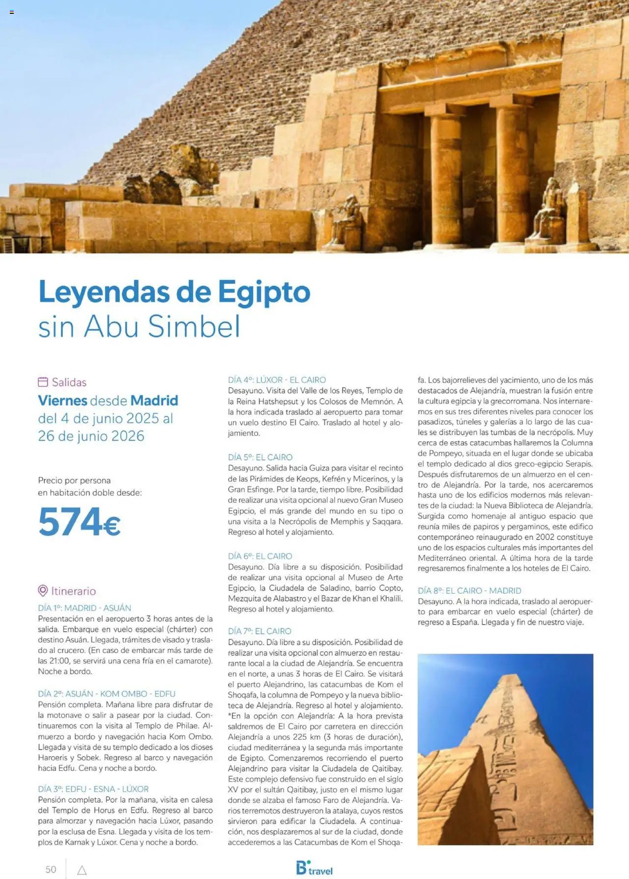 B the travel brand Egipto