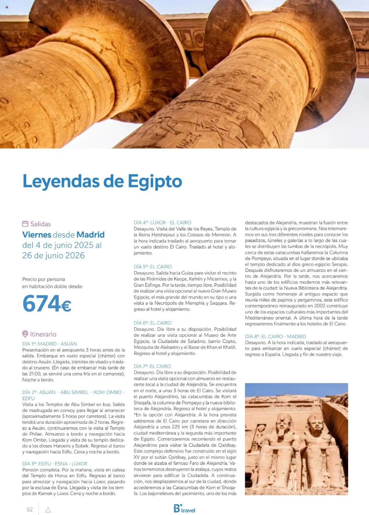 B the travel brand Egipto