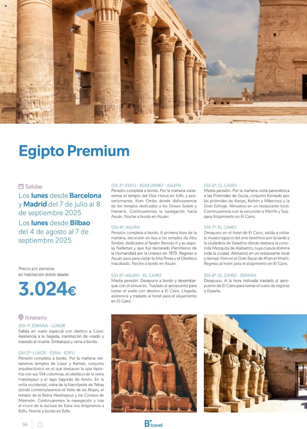 B the travel brand Egipto