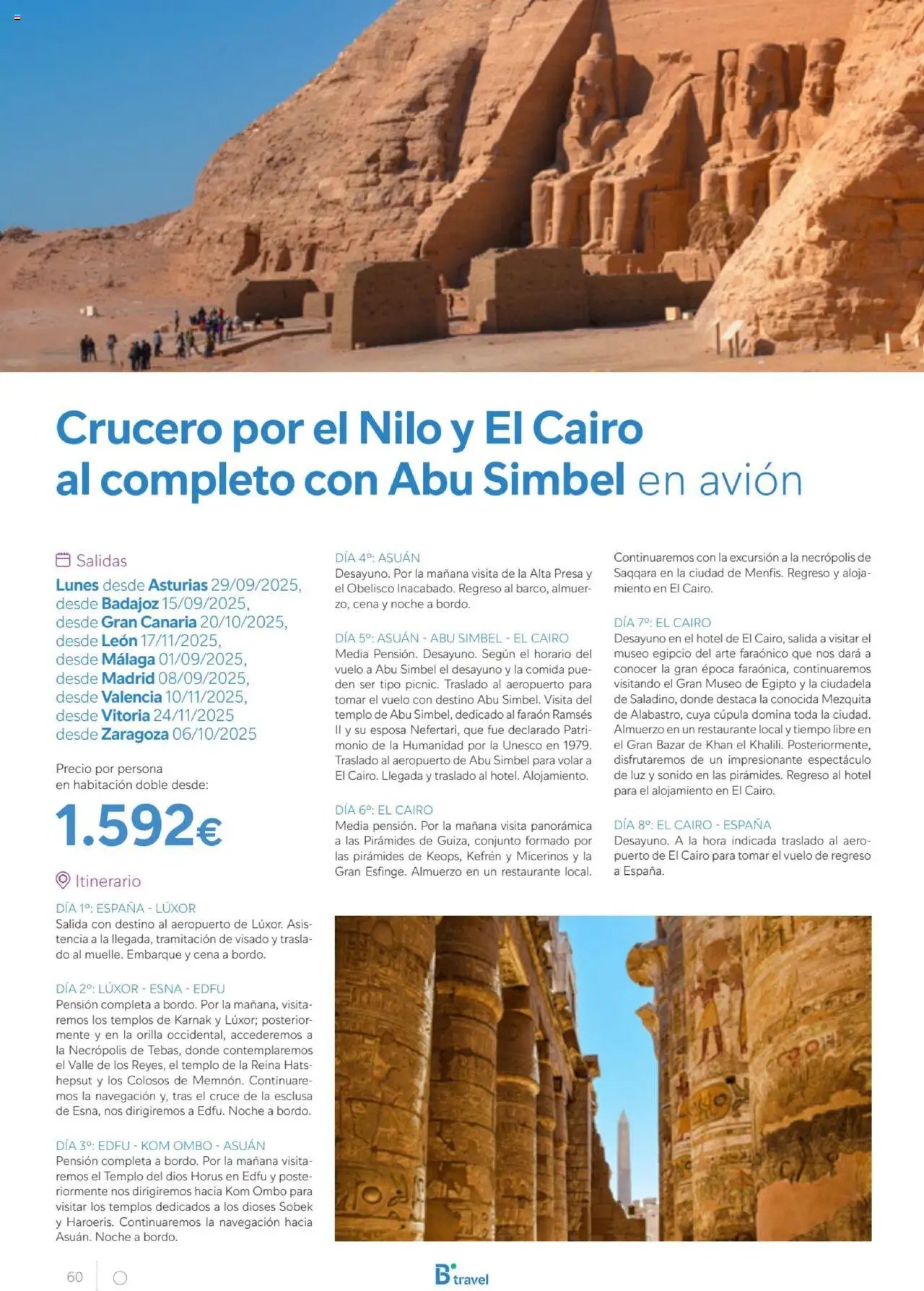 B the travel brand Egipto