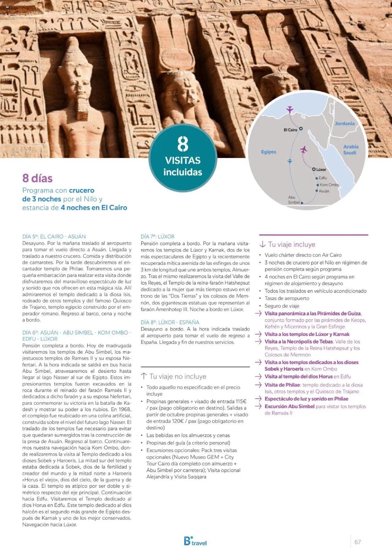 B the travel brand Egipto