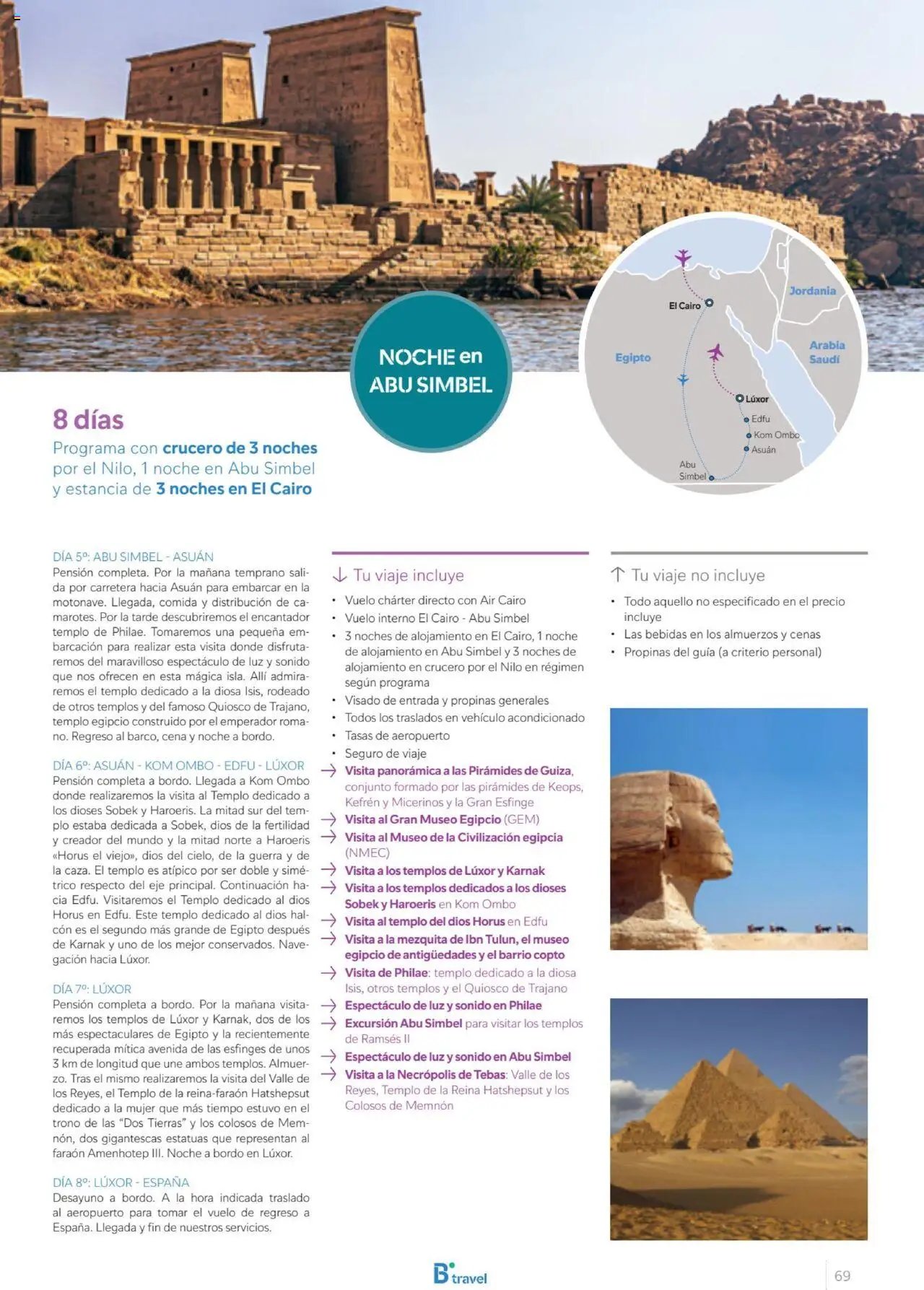 B the travel brand Egipto
