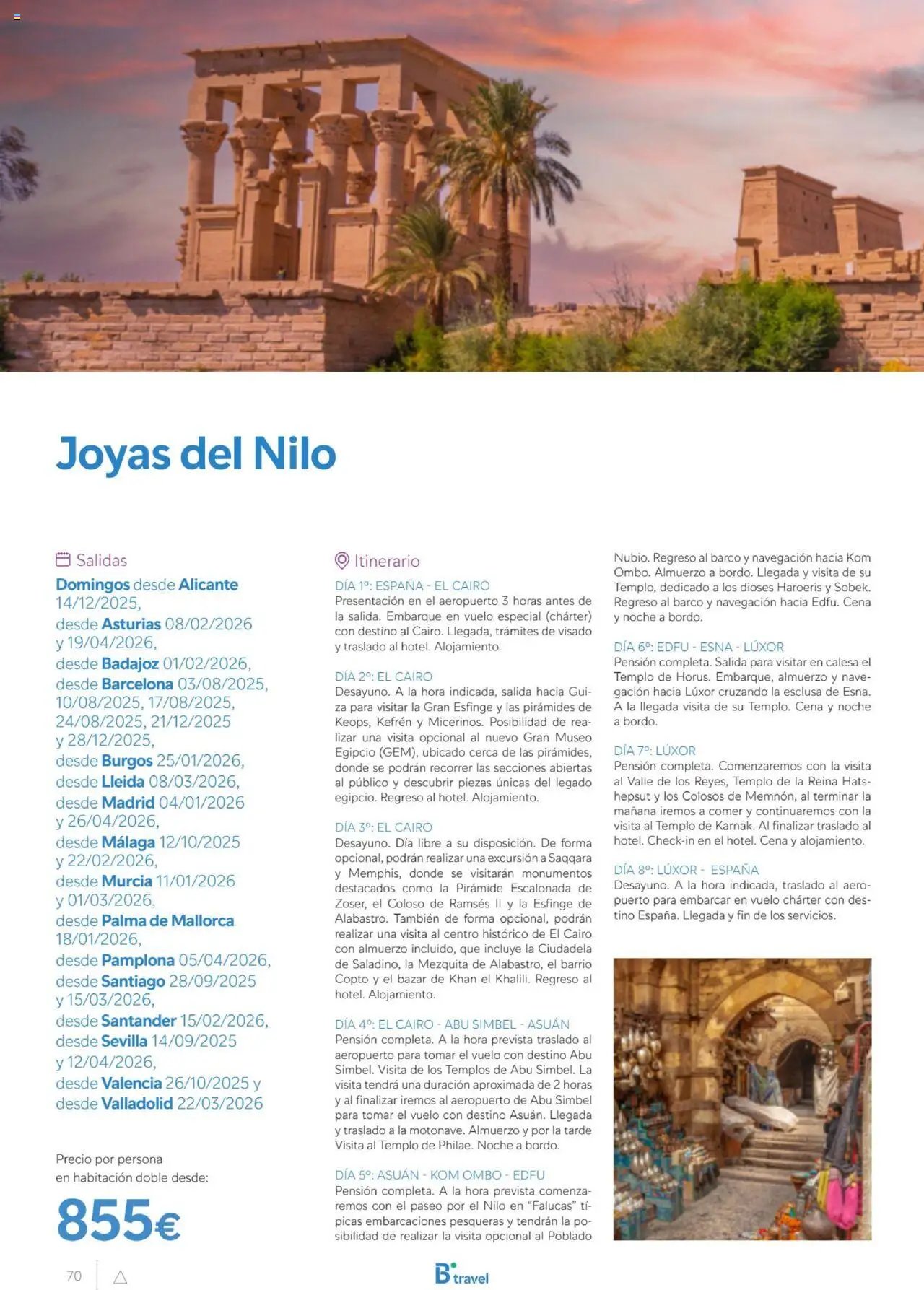 B the travel brand Egipto