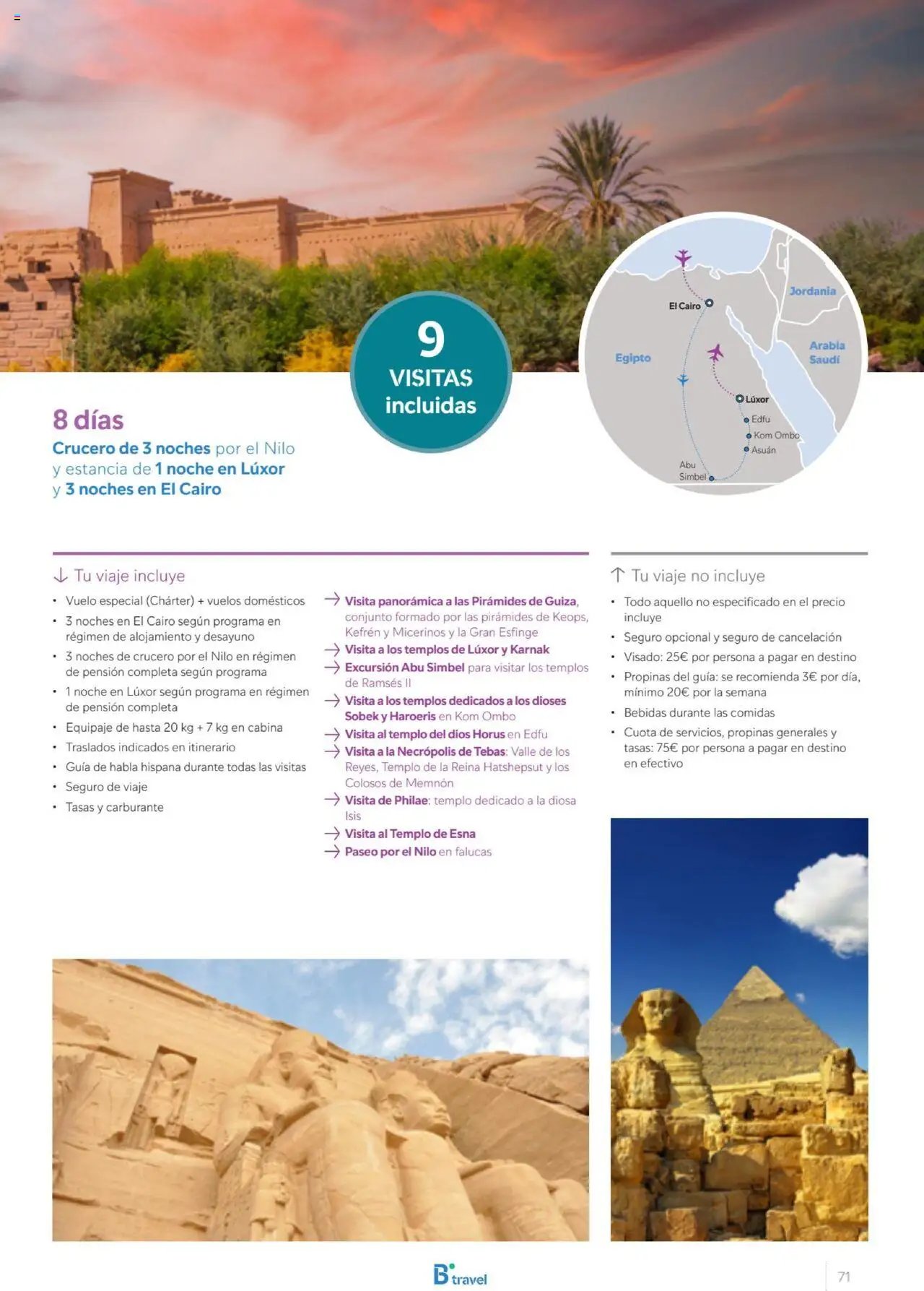 B the travel brand Egipto