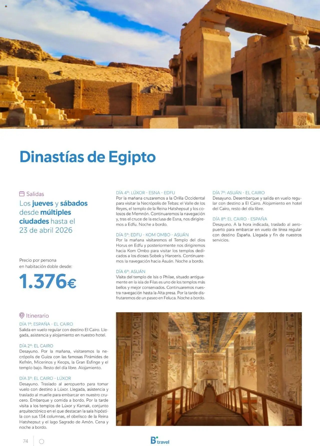 B the travel brand Egipto