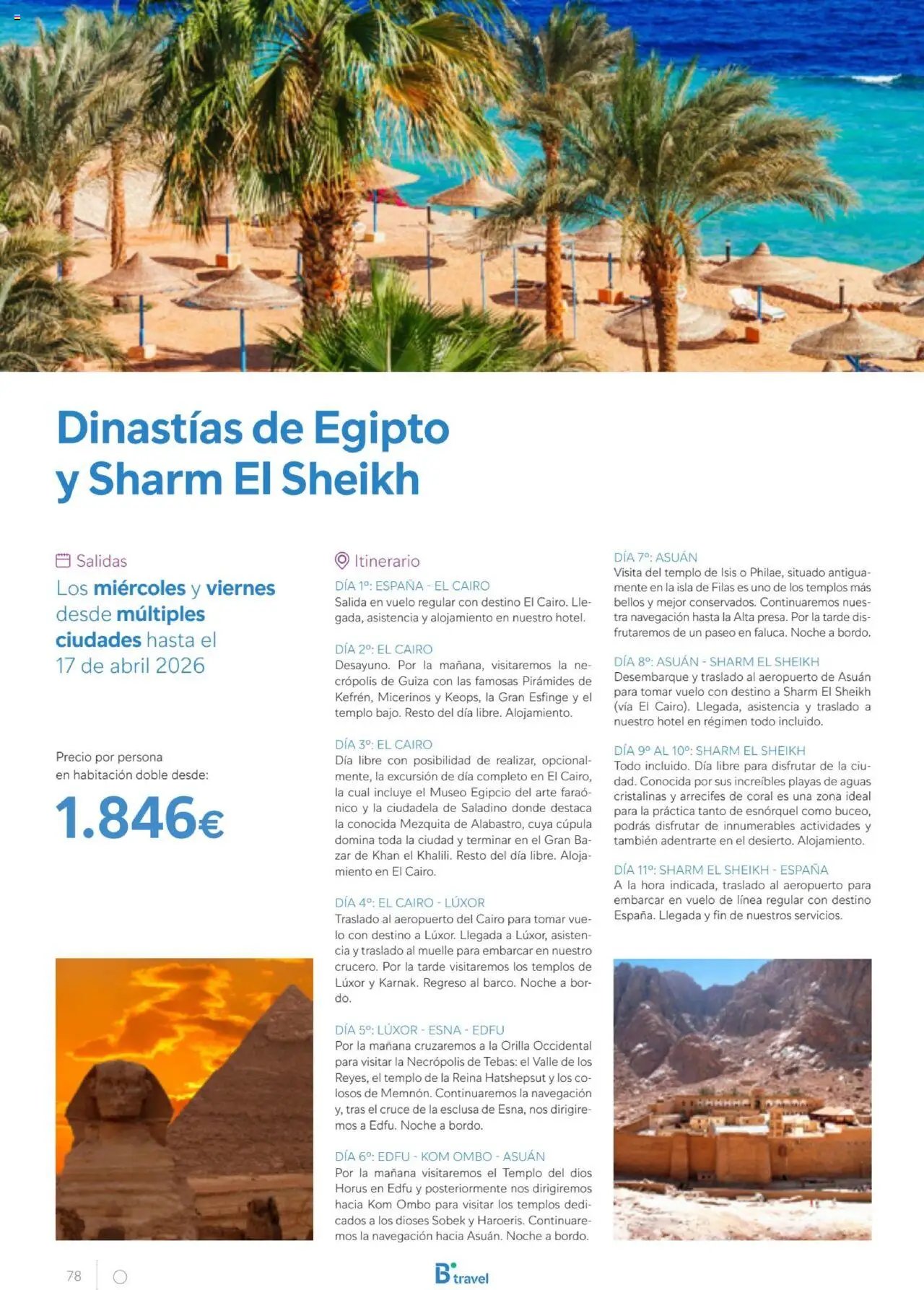 B the travel brand Egipto