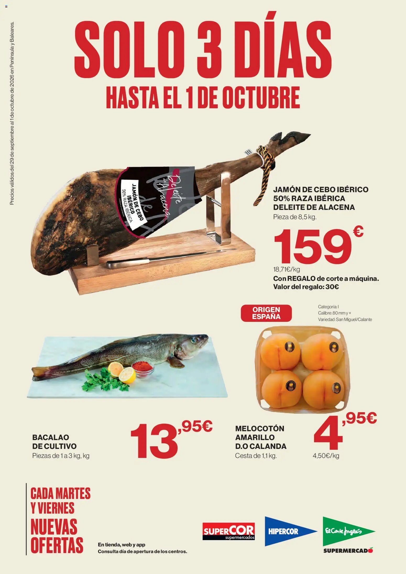 Hipercor Solo 3 días