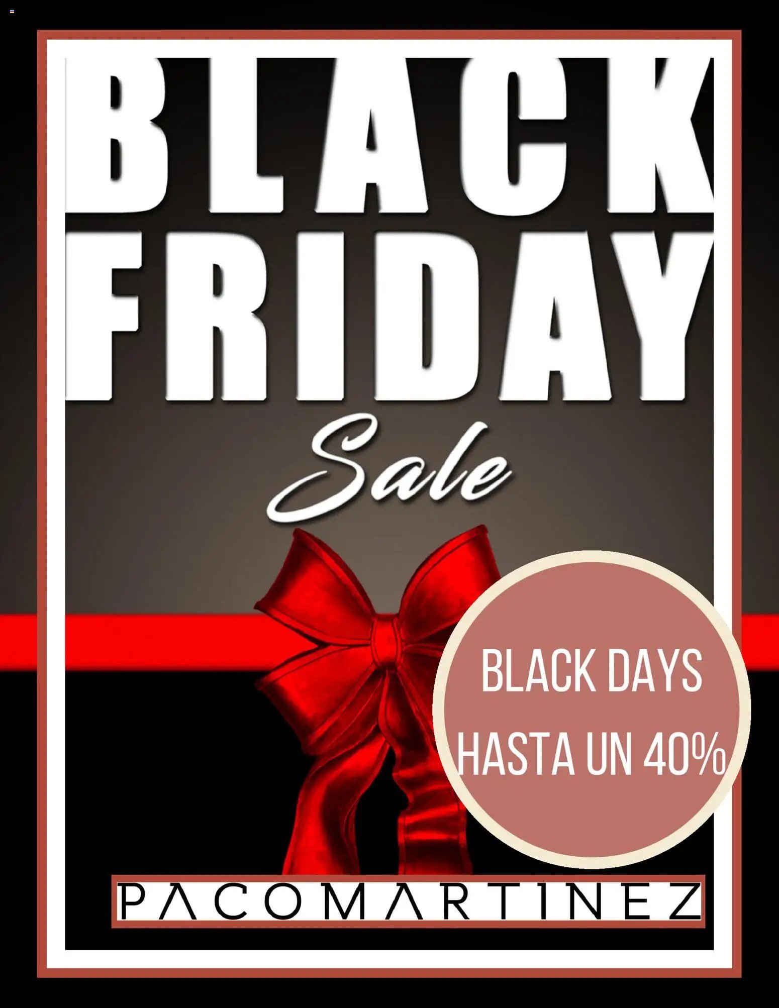 Paco Martinez Black Friday
