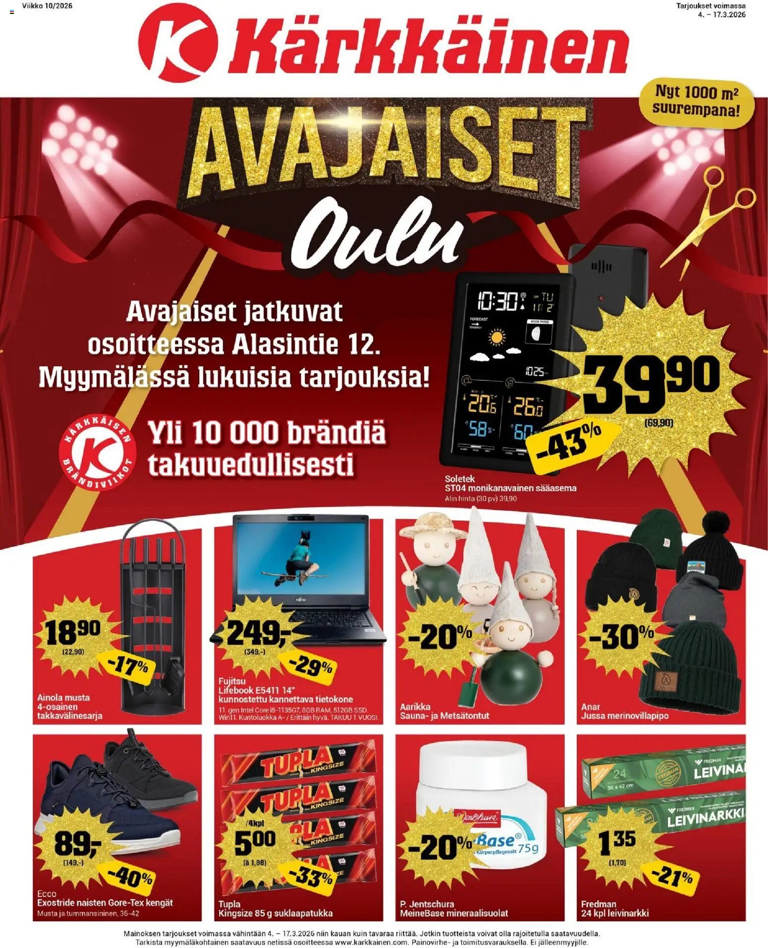 Kärkkäinen tarjoukset - Avajaiset Oulu