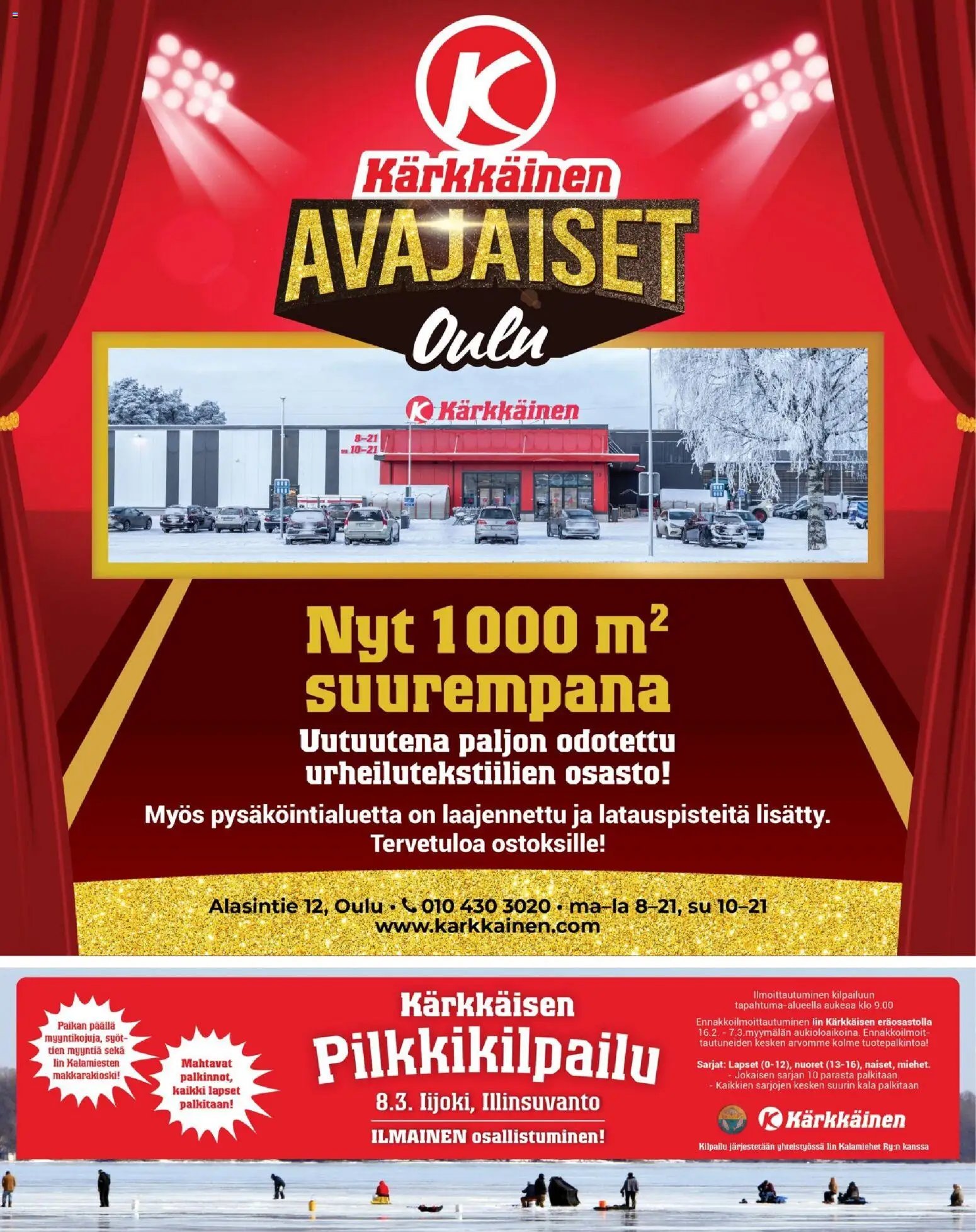 Kärkkäinen tarjoukset - Avajaiset Oulu