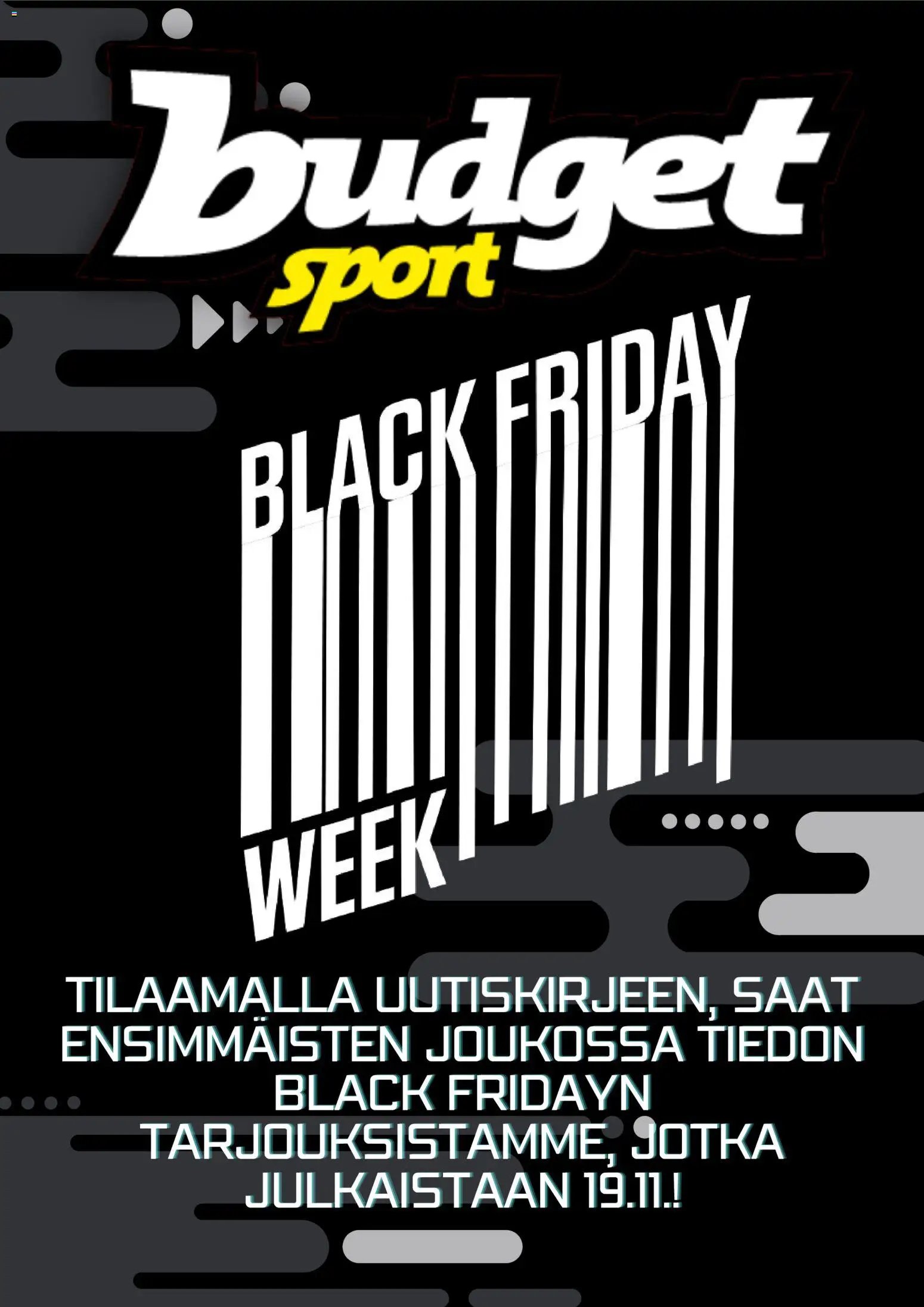 Budget Sport - Black Friday ennakkoilmoitus (2025-11-04 - 2025-11-20)
