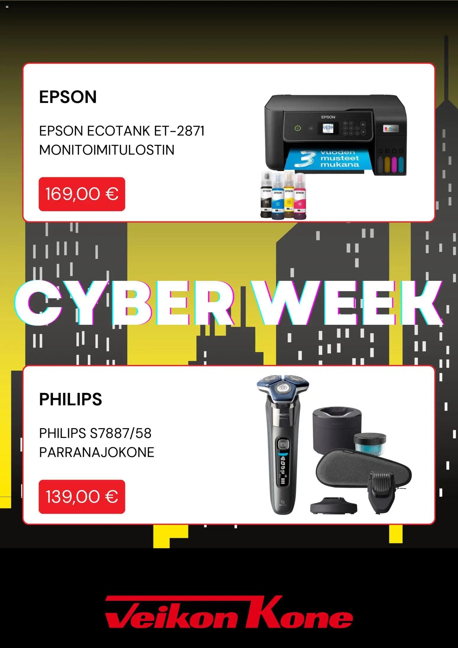 Veikon Kone - Cyber Monday