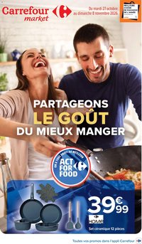 Carrefour Market Partageons le goût du mieux manger