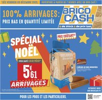 Brico Cash L'arrivage de décembre