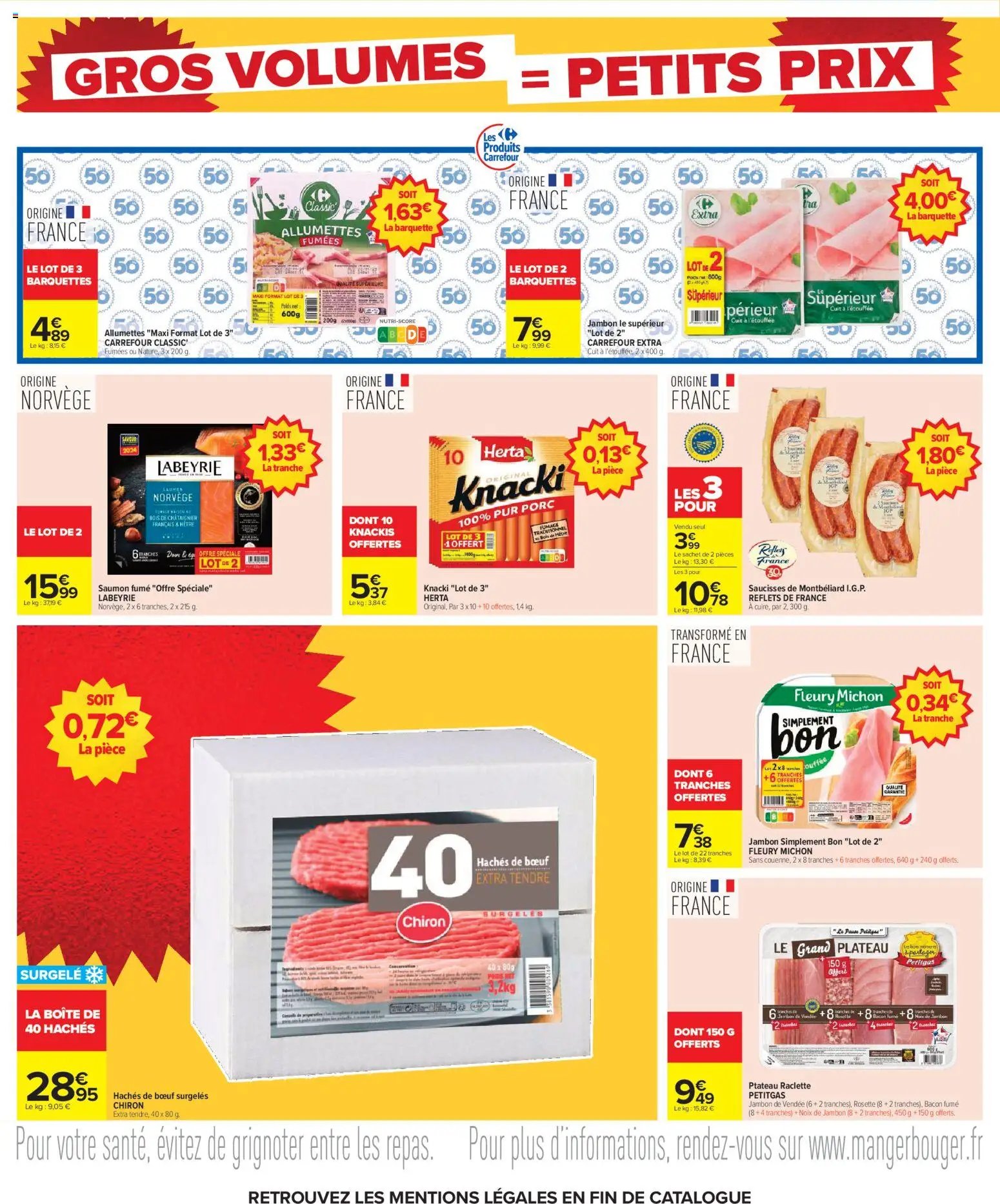 Carrefour Gros volumes = petits prix