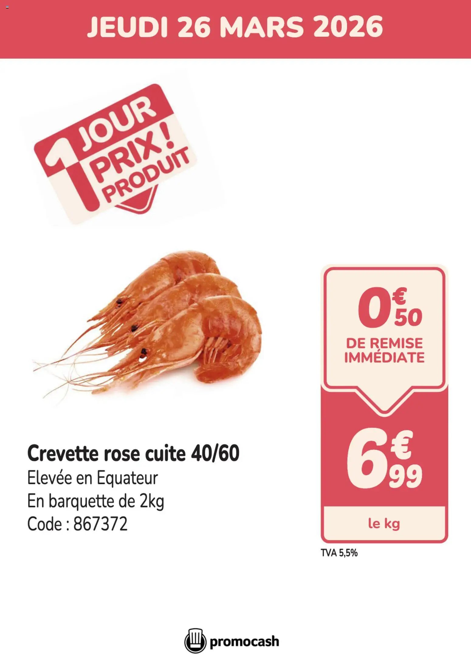 Promocash PROMO crevette