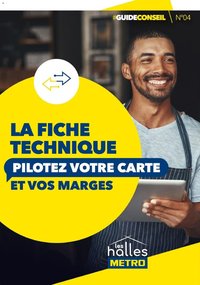 METRO - La fiche technique - Pilotez votre carte et vos marges
