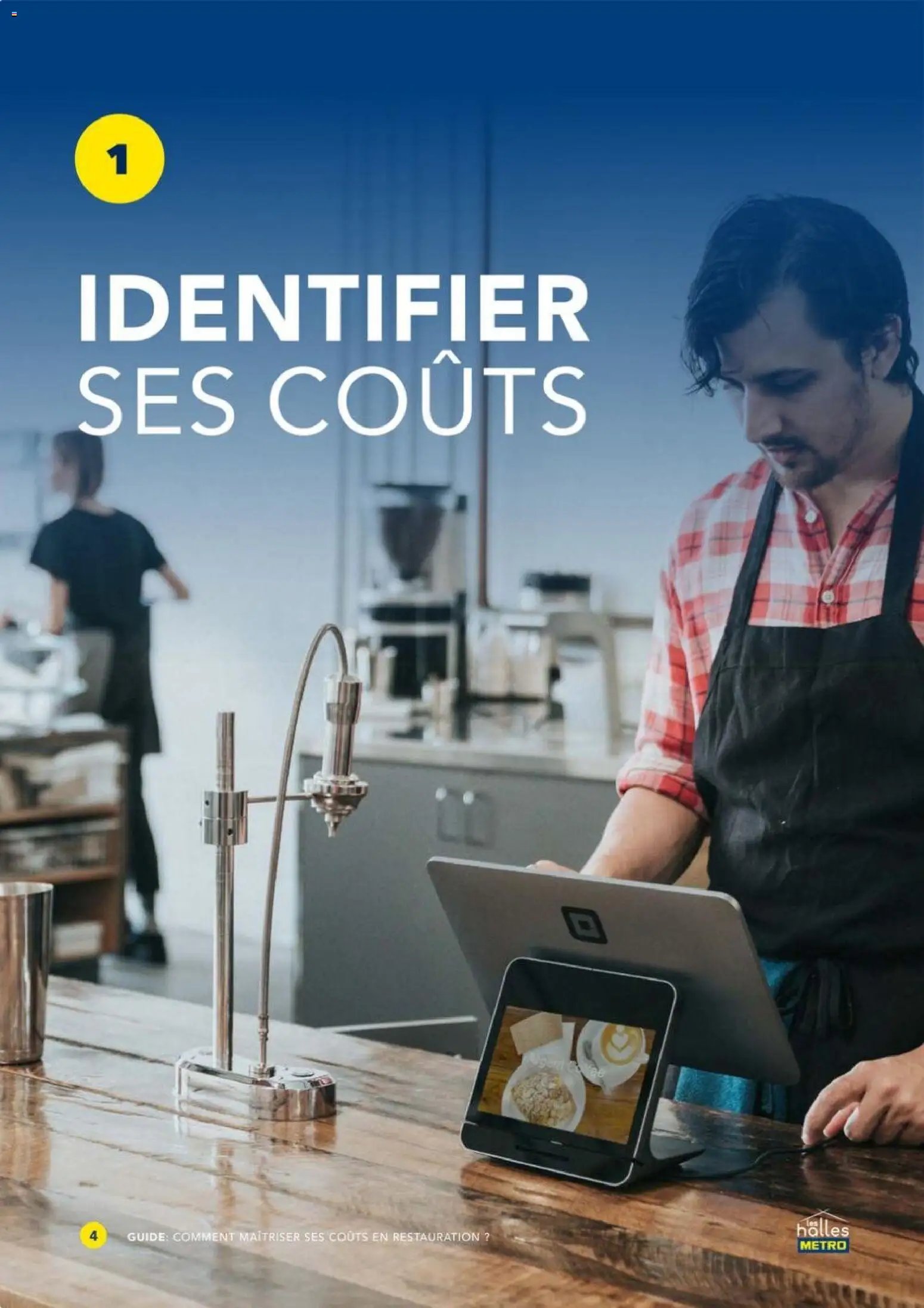 METRO - Comment maîtriser ses coûts en restauration