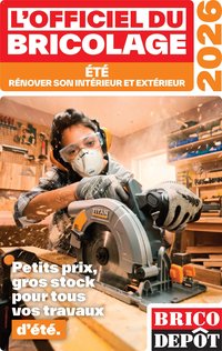 Brico Dépôt L'officiel du bricolage