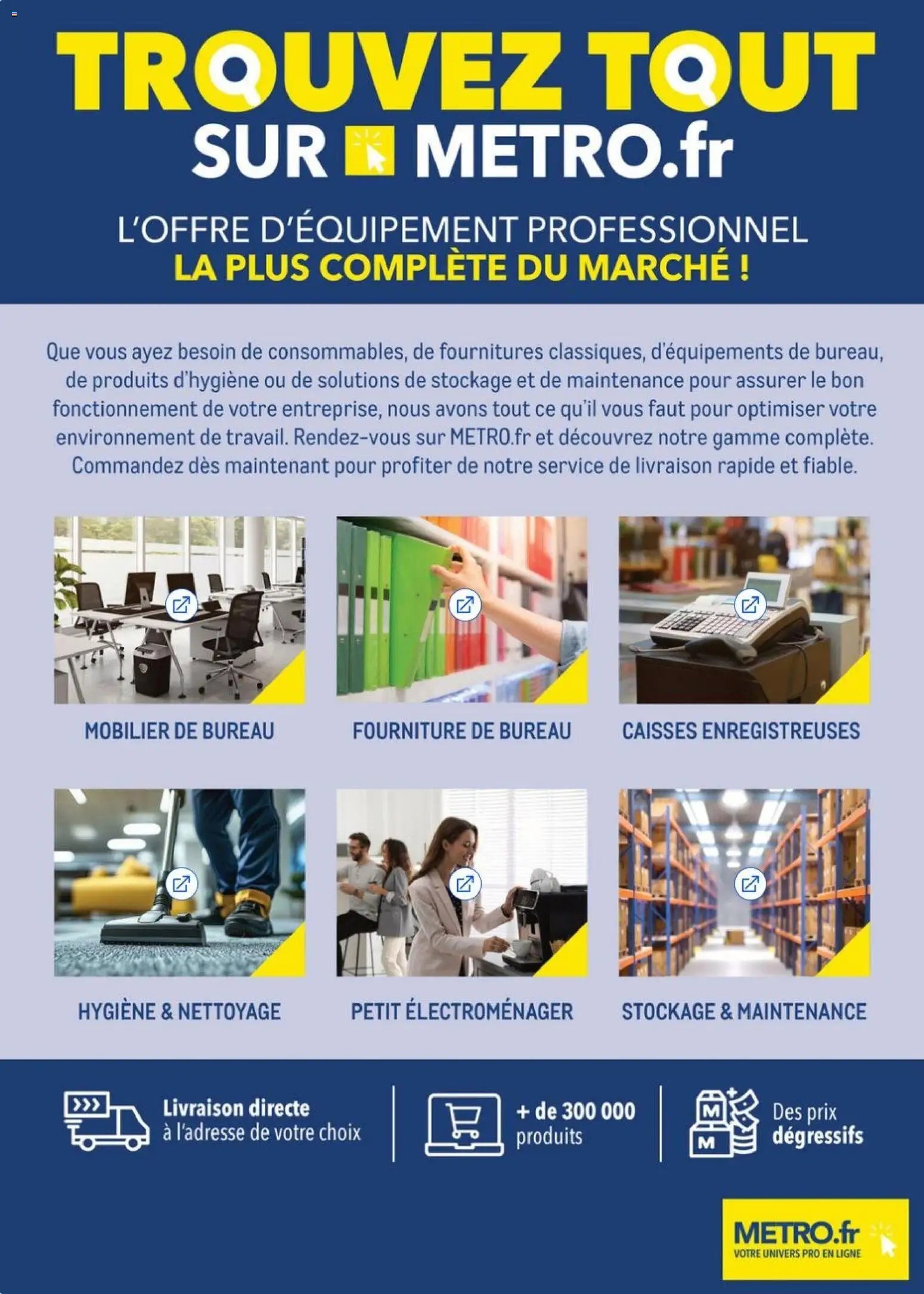 METRO - Tout pour votre Bureau
