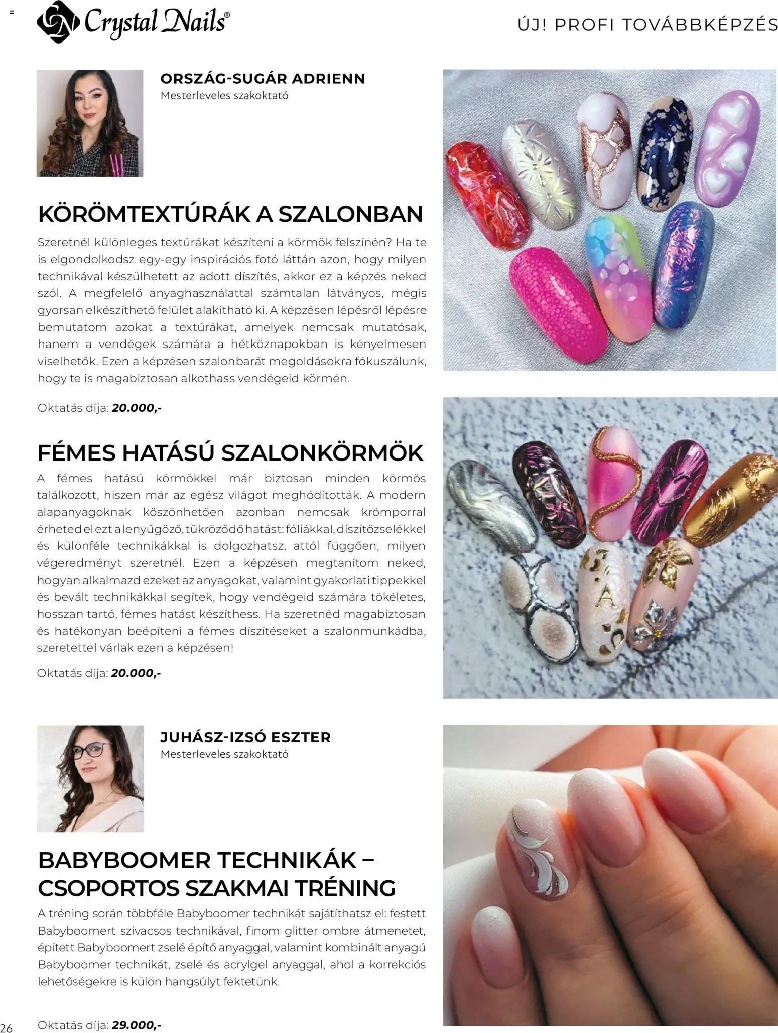 Crystal Nails 2026 tavasz-nyár (2026-03-09 - 2026-08-31)