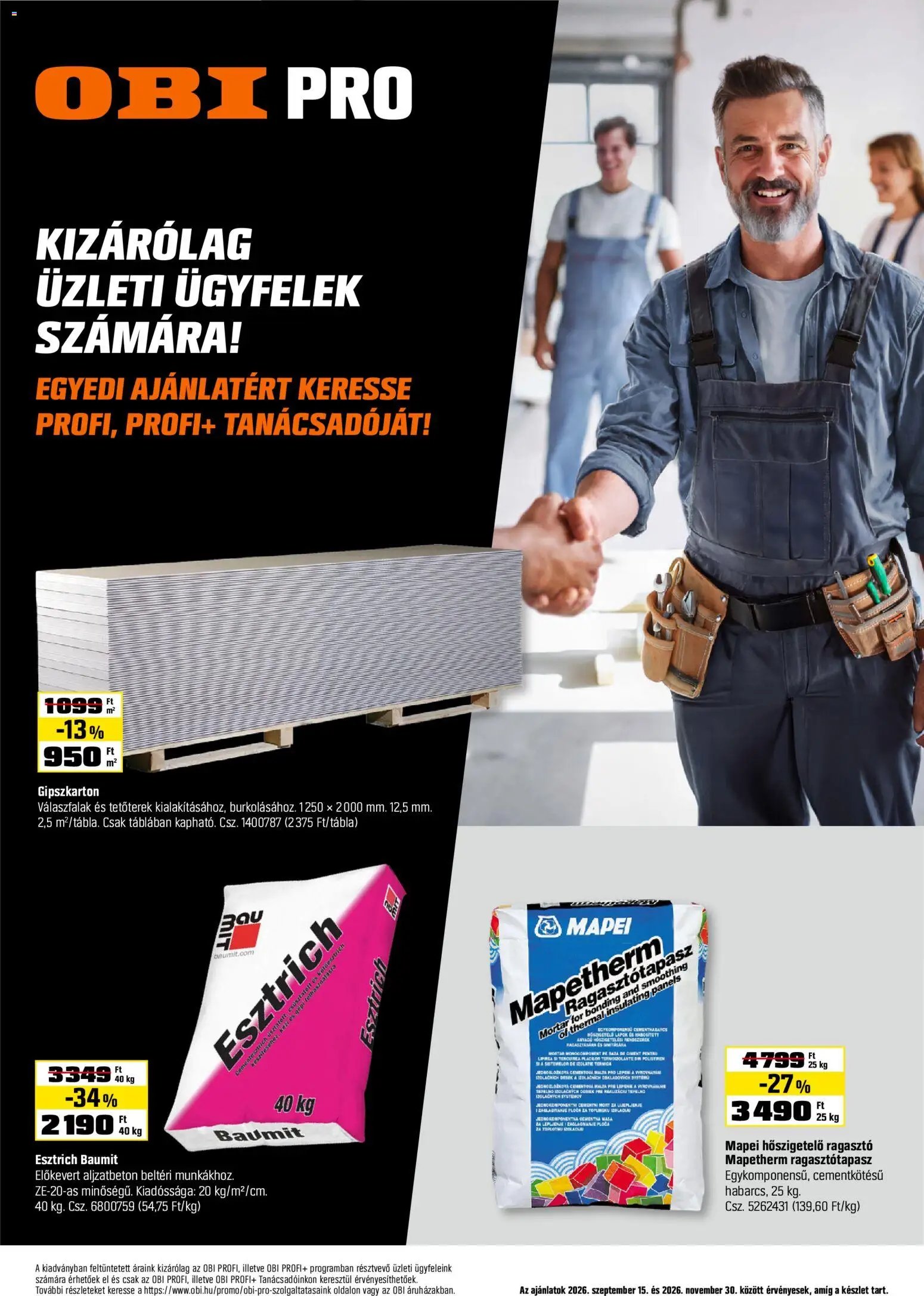 OBI kizárólag üzleti ügyfelek számára