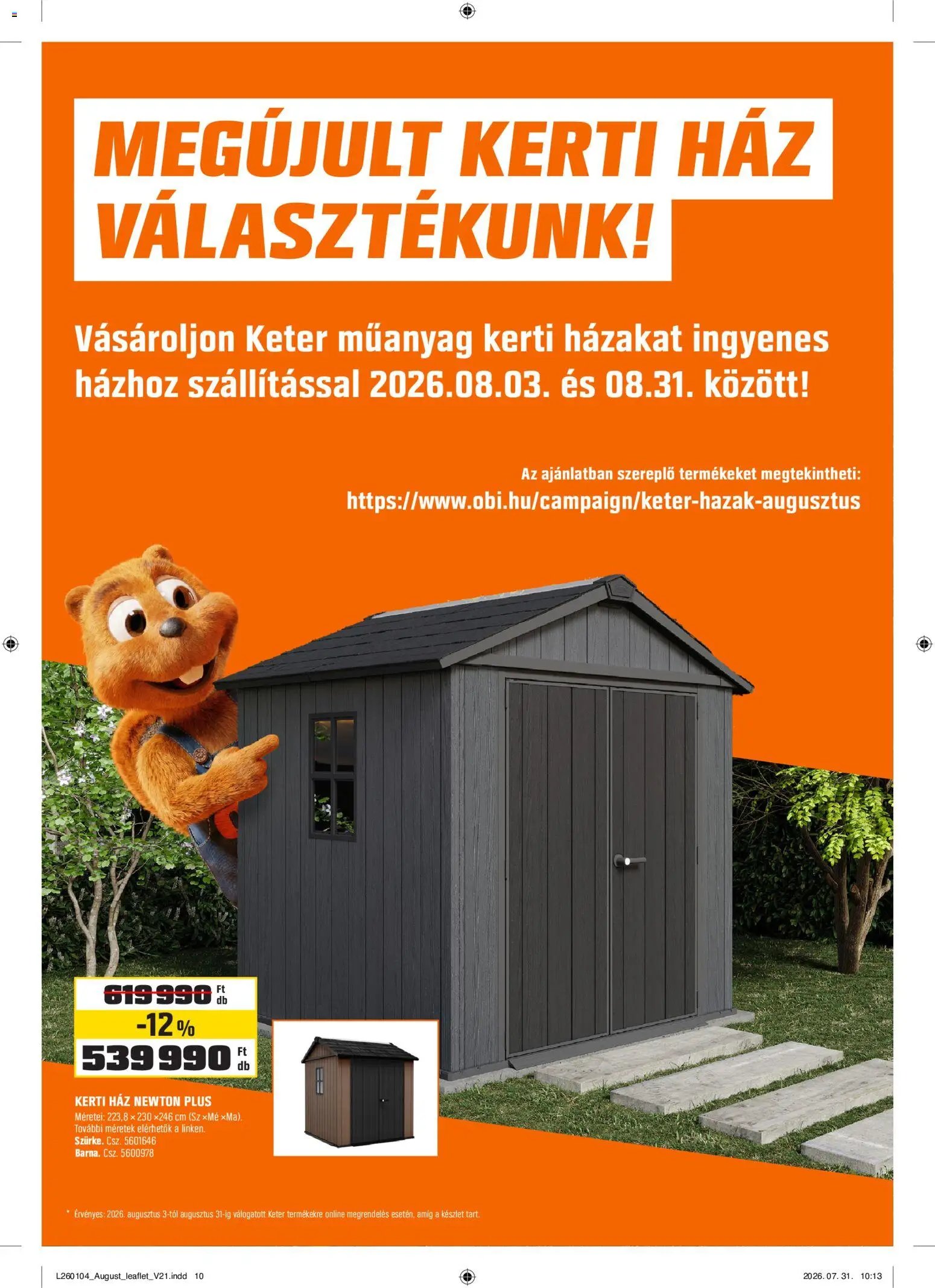 OBI Vigye haza a nyarat!