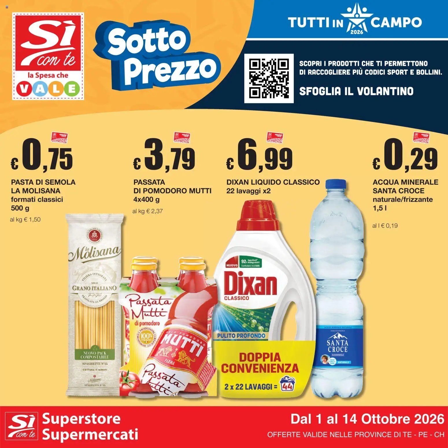 Sì con Te volantino Superstore, Supermercati