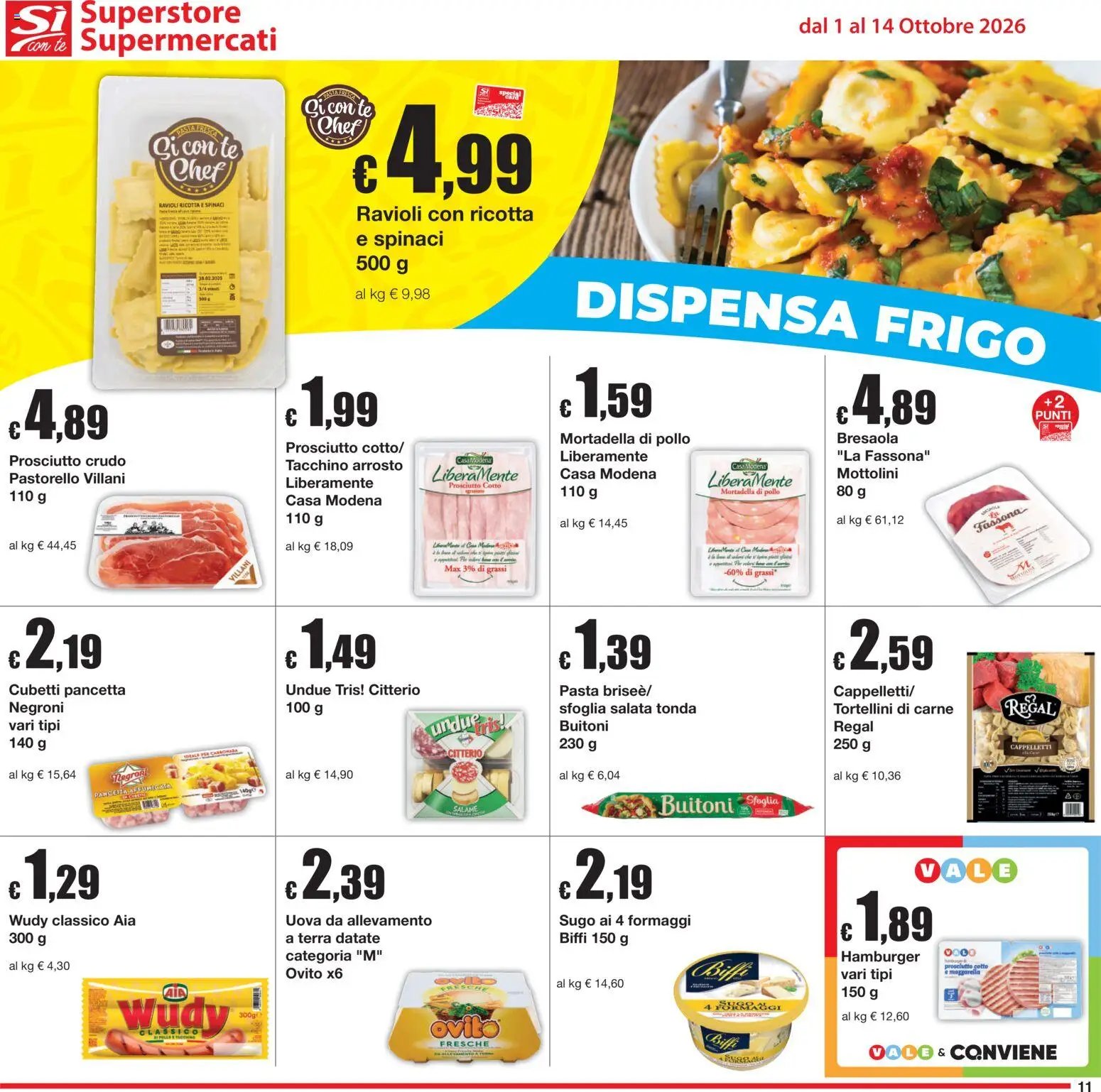 Sì con Te volantino Superstore, Supermercati