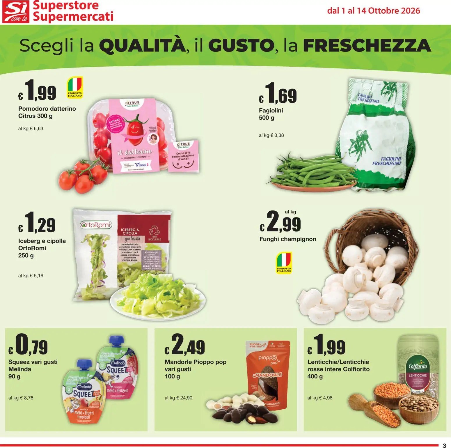 Sì con Te volantino Superstore, Supermercati