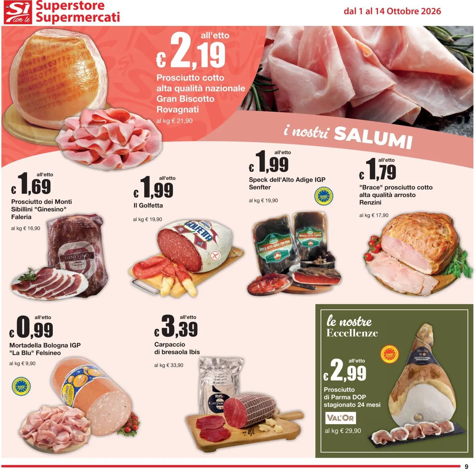 Sì con Te volantino Superstore, Supermercati