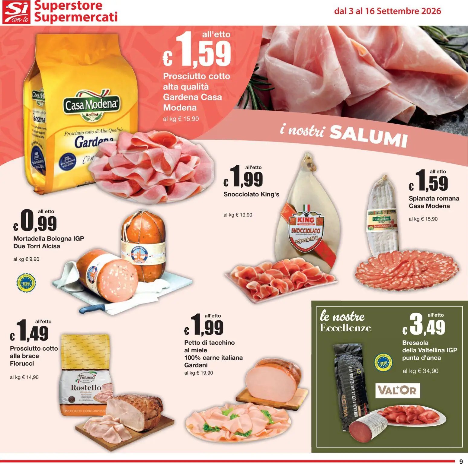 Sì con Te volantino Superstore, Supermercati