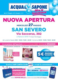 Acqua e Sapone volantino Apertura San Severo (2026-05-27 - 2026-06-10)