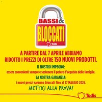 Todis volantino Prezzi Bassi & Blocati (2026-04-07 - 2026-05-27)