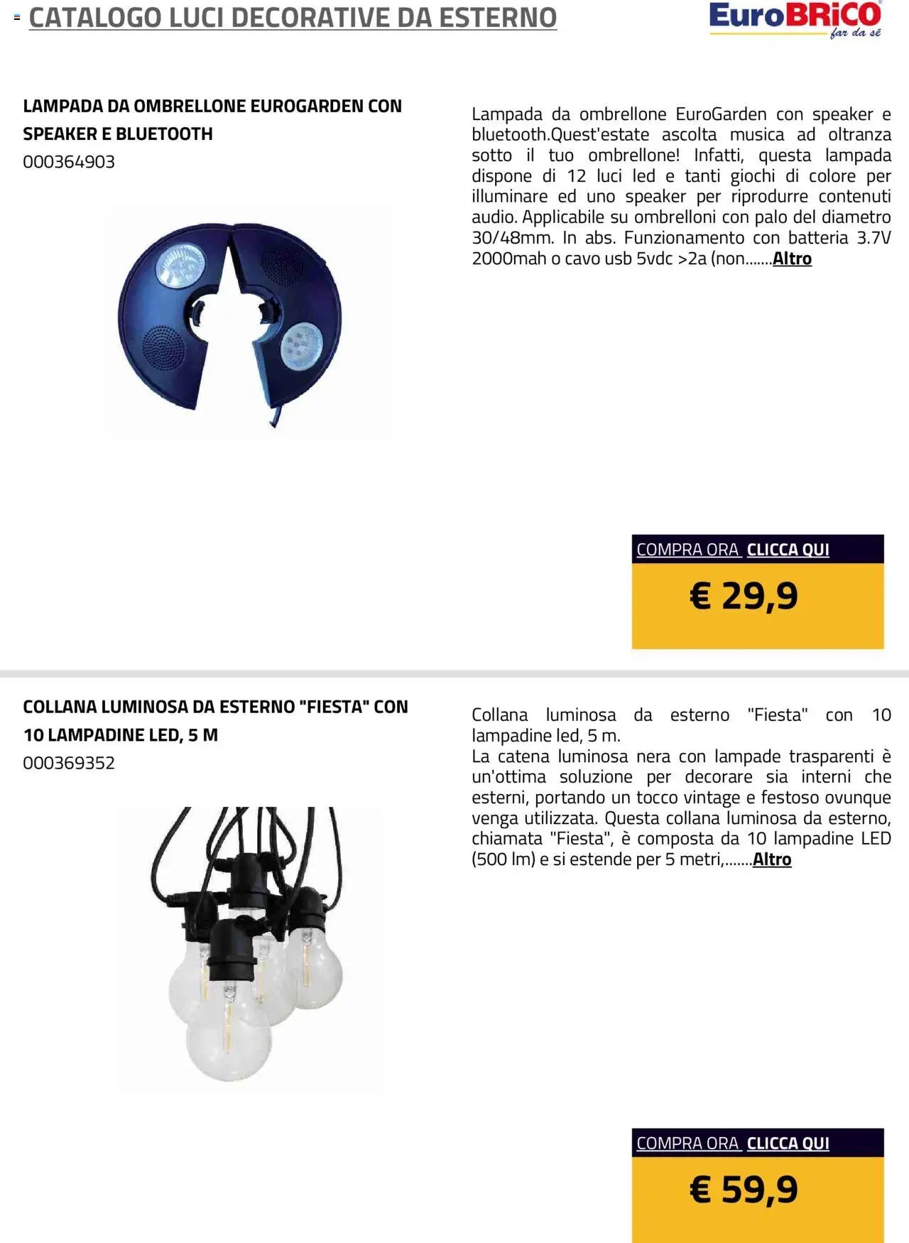 Eurobrico Luci Decorative da Esterno catalogo