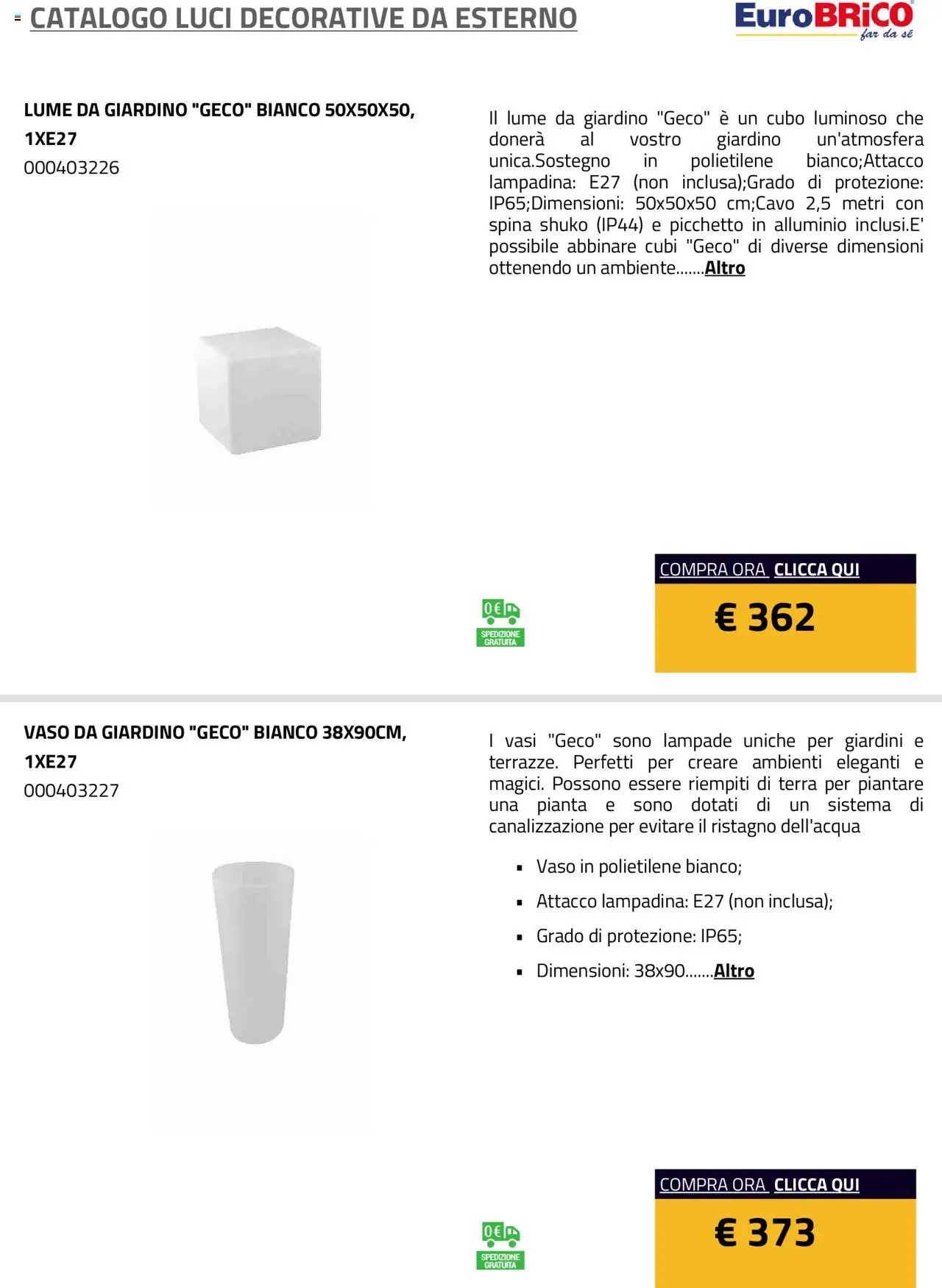Eurobrico Luci Decorative da Esterno catalogo