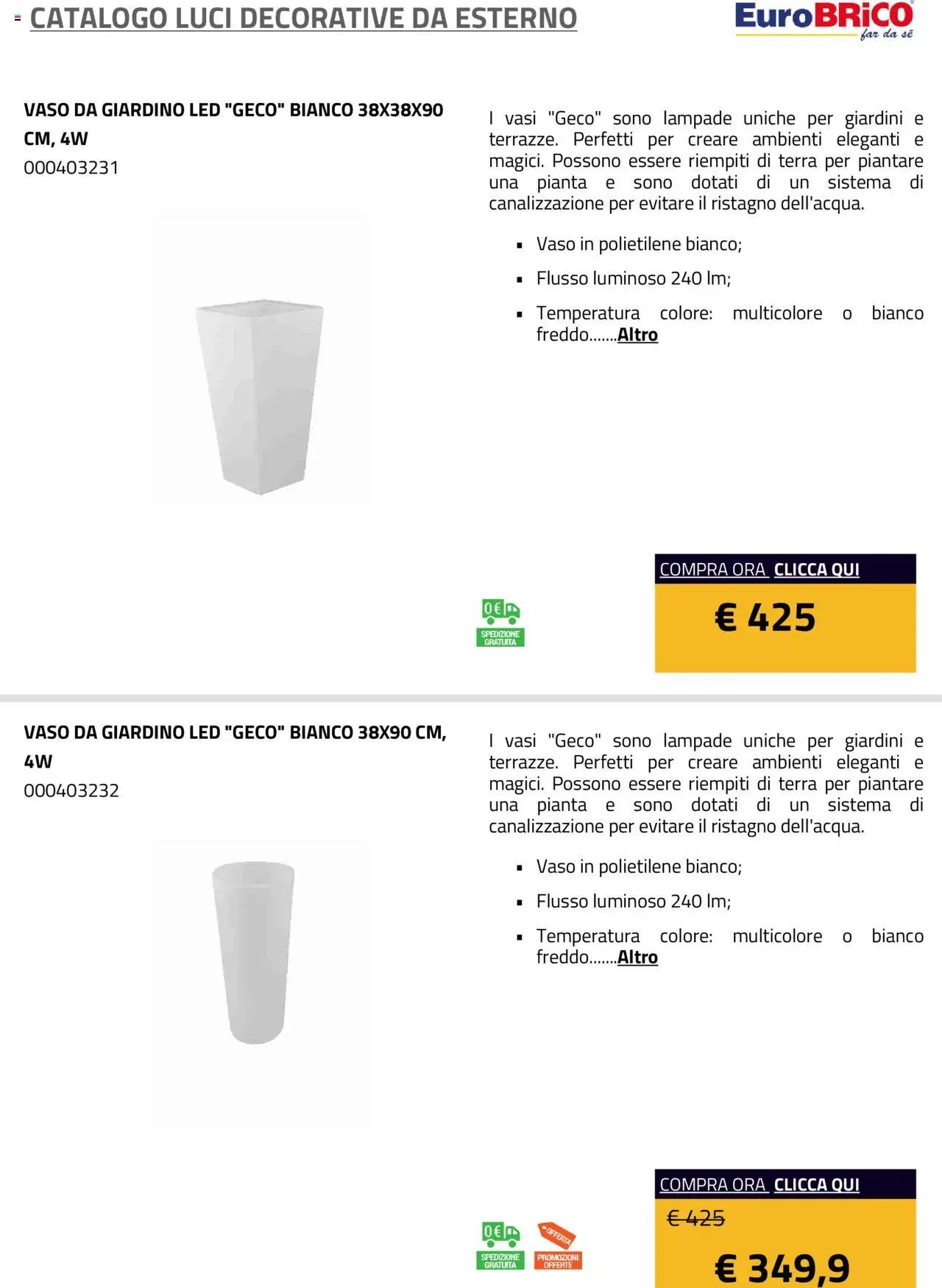Eurobrico Luci Decorative da Esterno catalogo