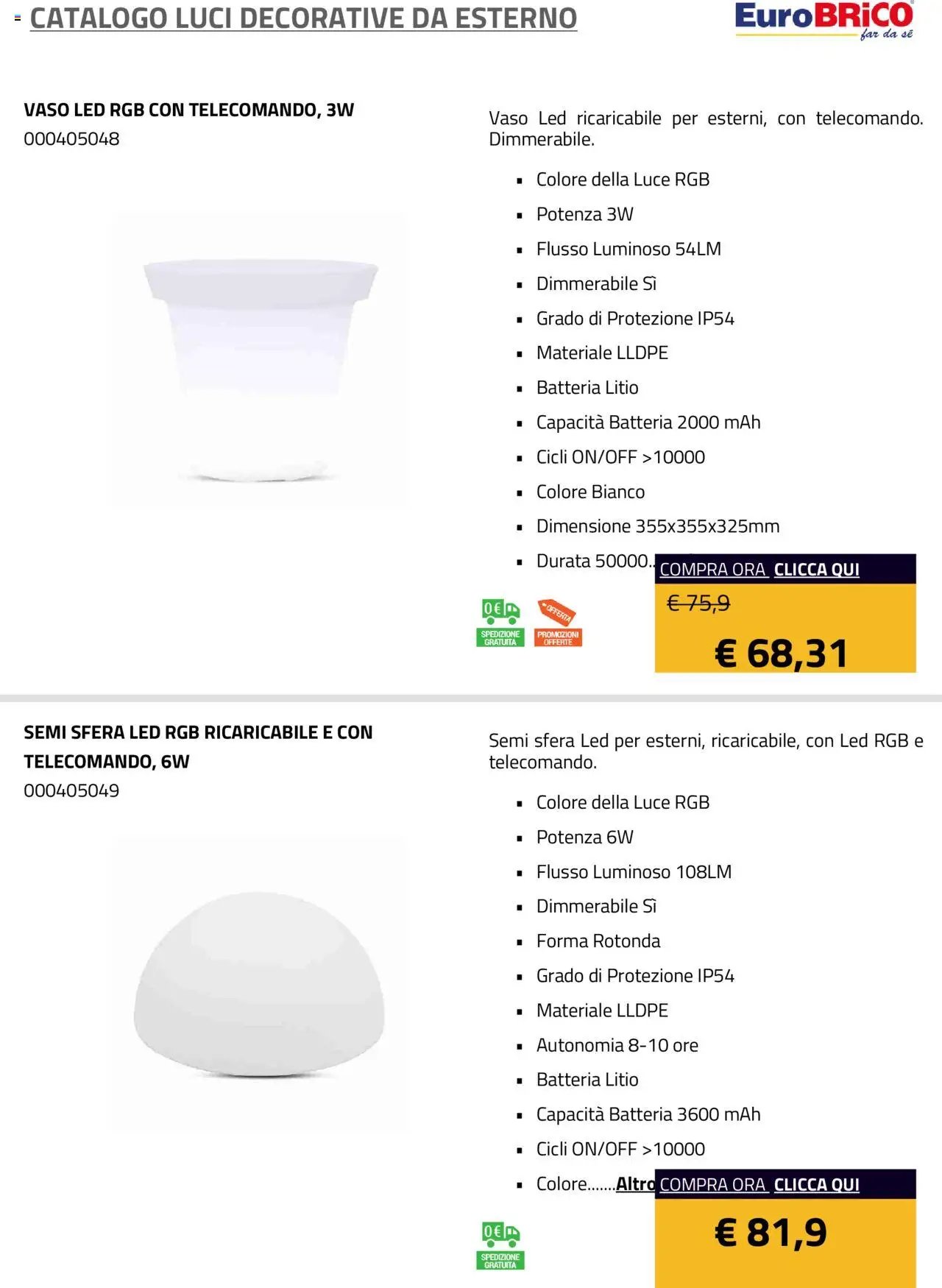 Eurobrico Luci Decorative da Esterno catalogo