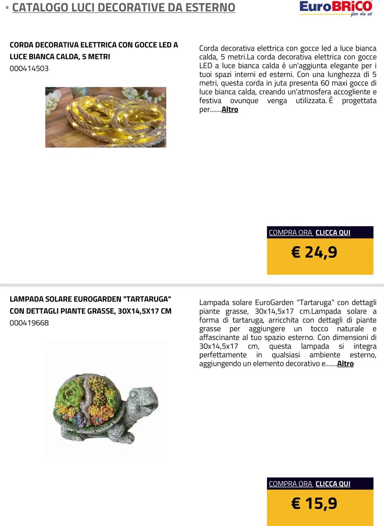 Eurobrico Luci Decorative da Esterno catalogo
