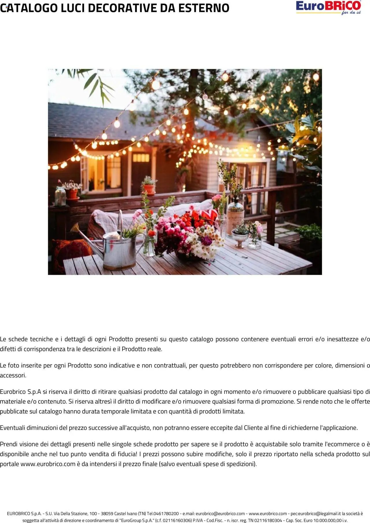Eurobrico Luci Decorative da Esterno catalogo