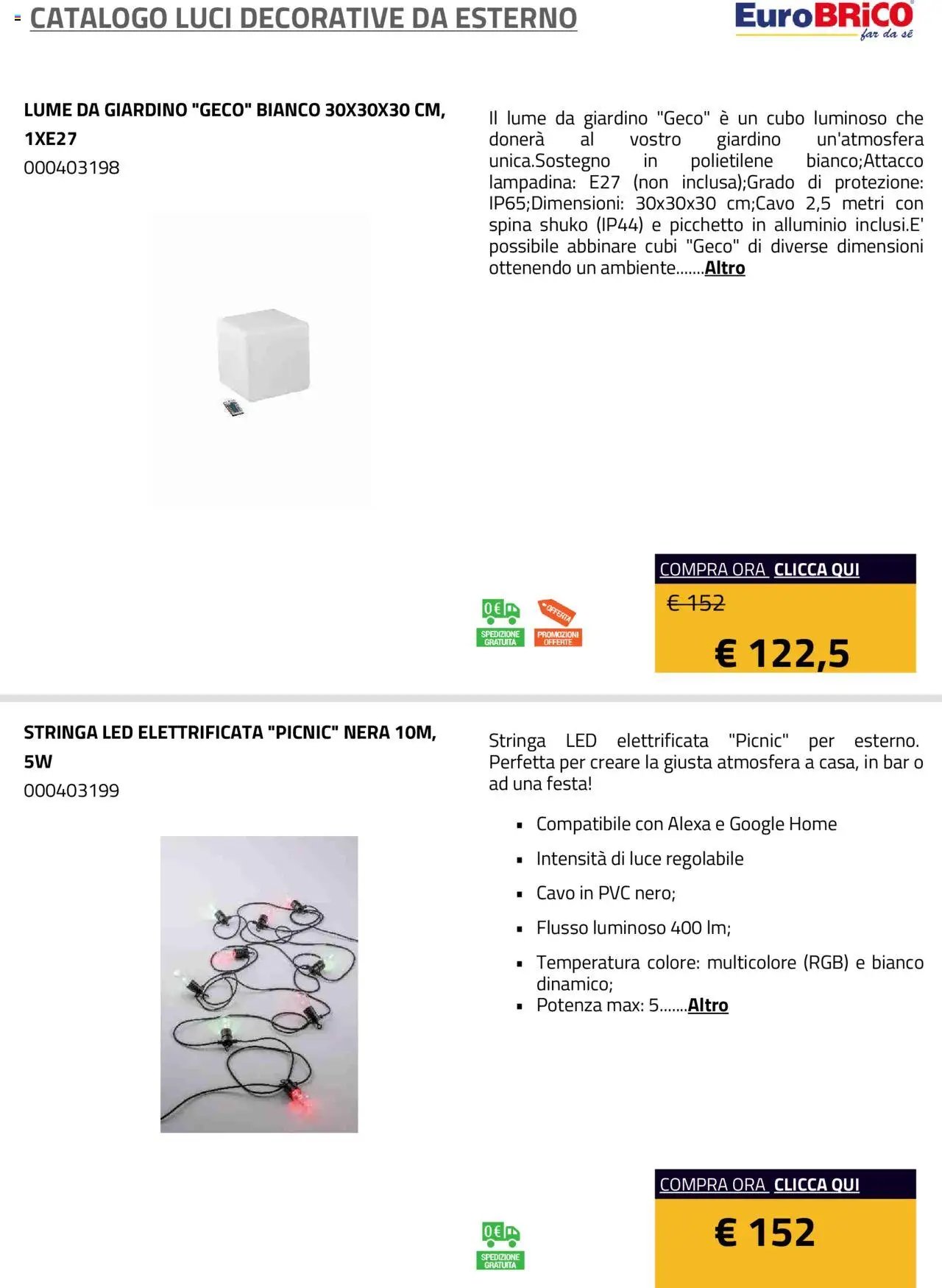 Eurobrico Luci Decorative da Esterno catalogo