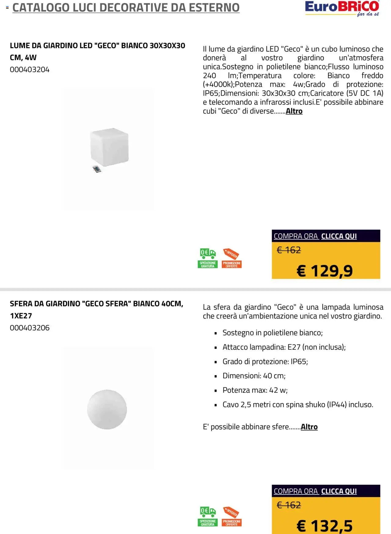 Eurobrico Luci Decorative da Esterno catalogo