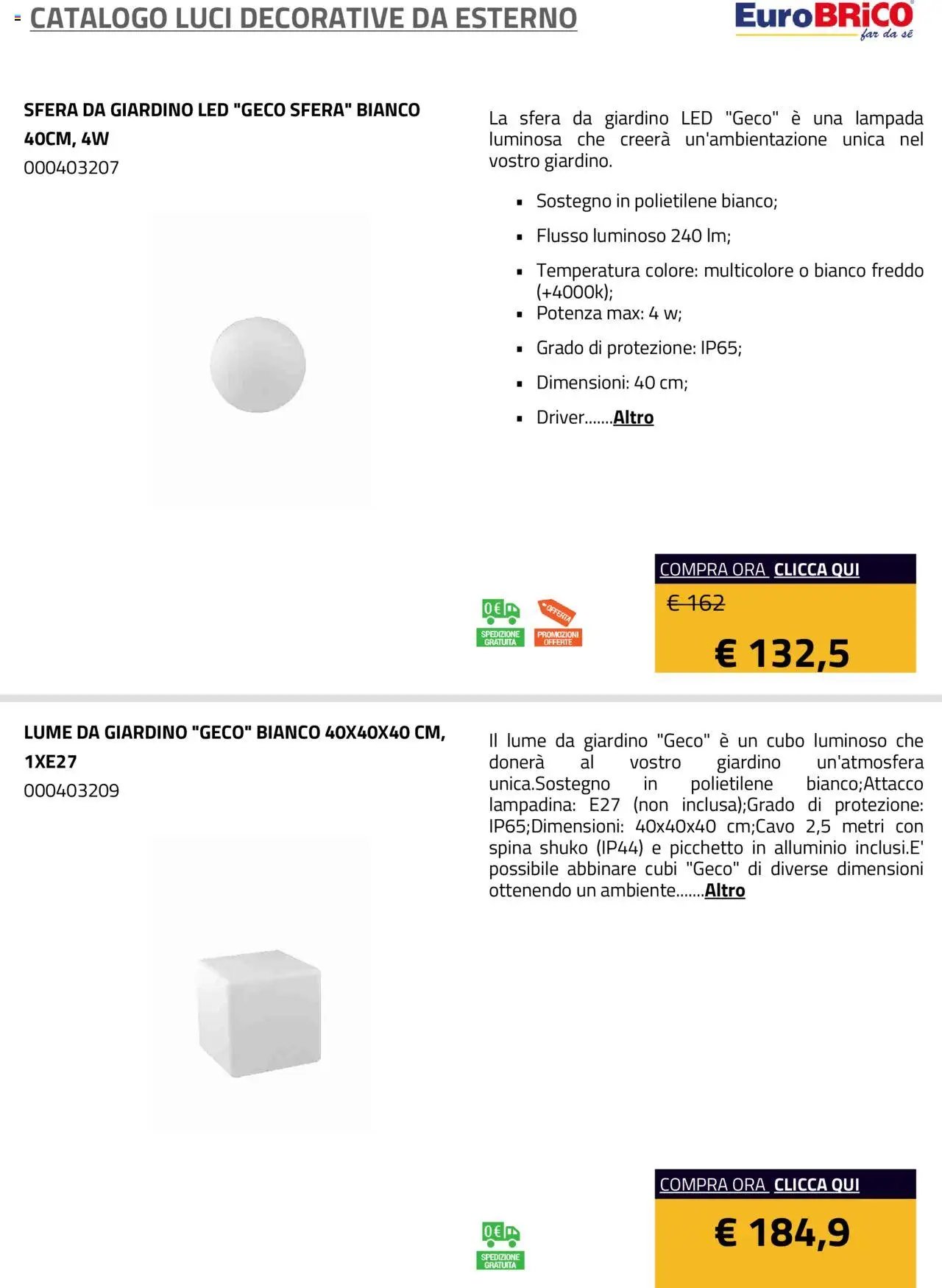 Eurobrico Luci Decorative da Esterno catalogo