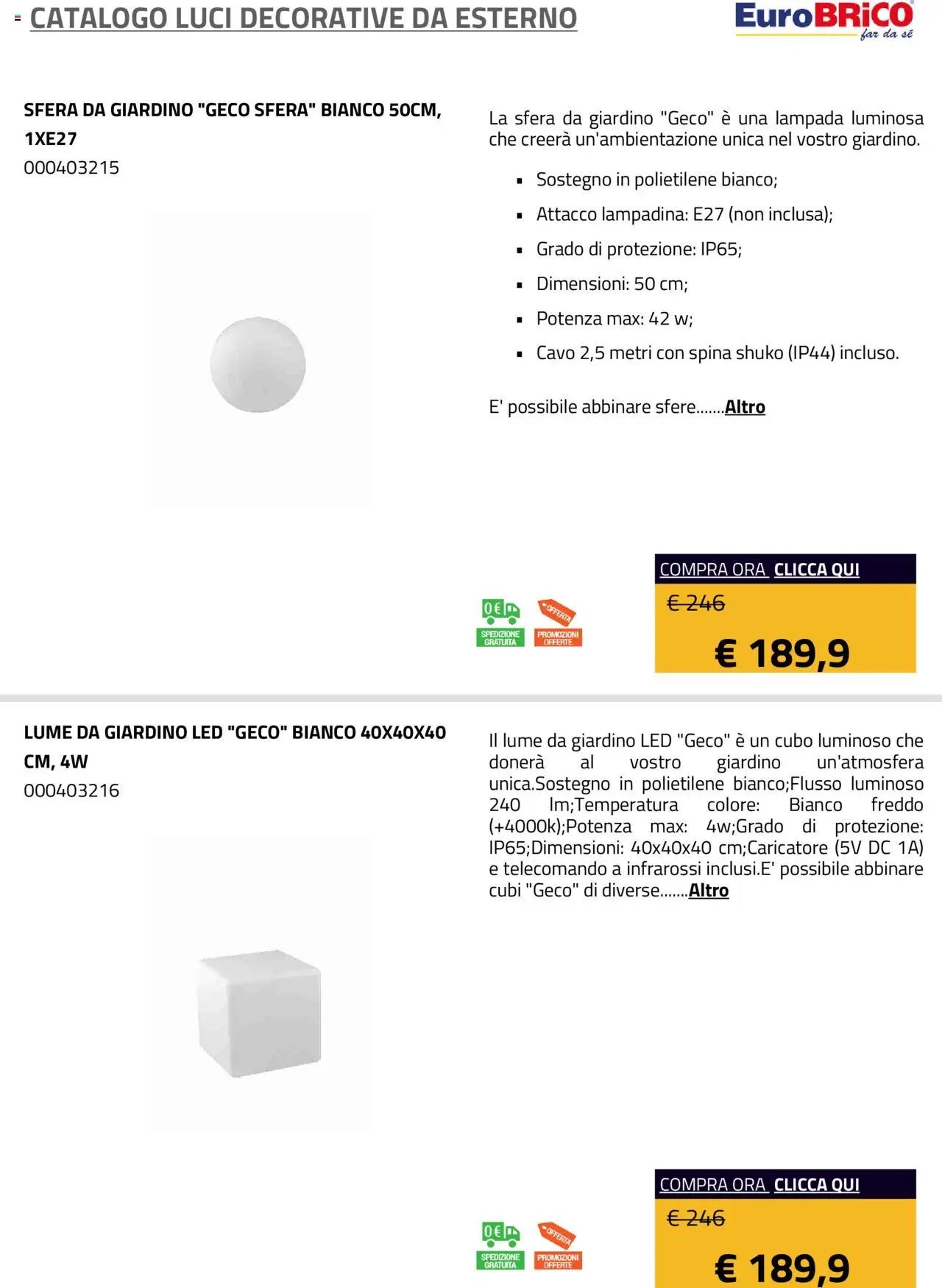 Eurobrico Luci Decorative da Esterno catalogo
