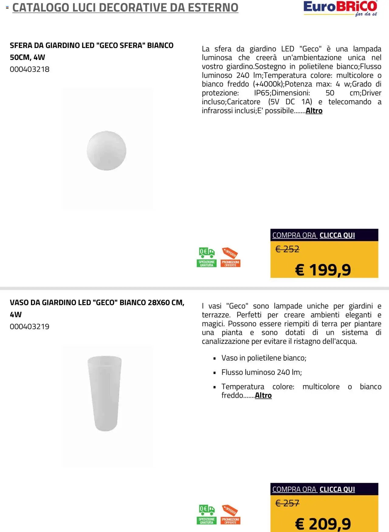 Eurobrico Luci Decorative da Esterno catalogo