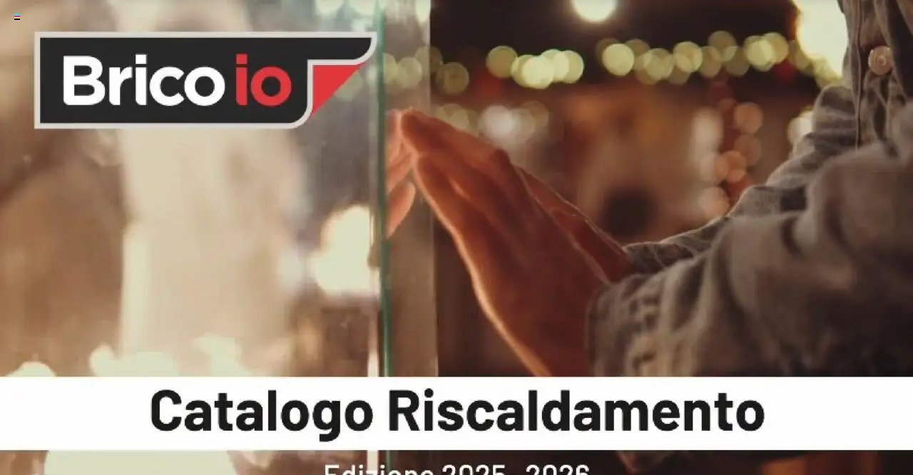 Brico io Riscaldamento catalogo (2025-10-08 - 2026-02-28)