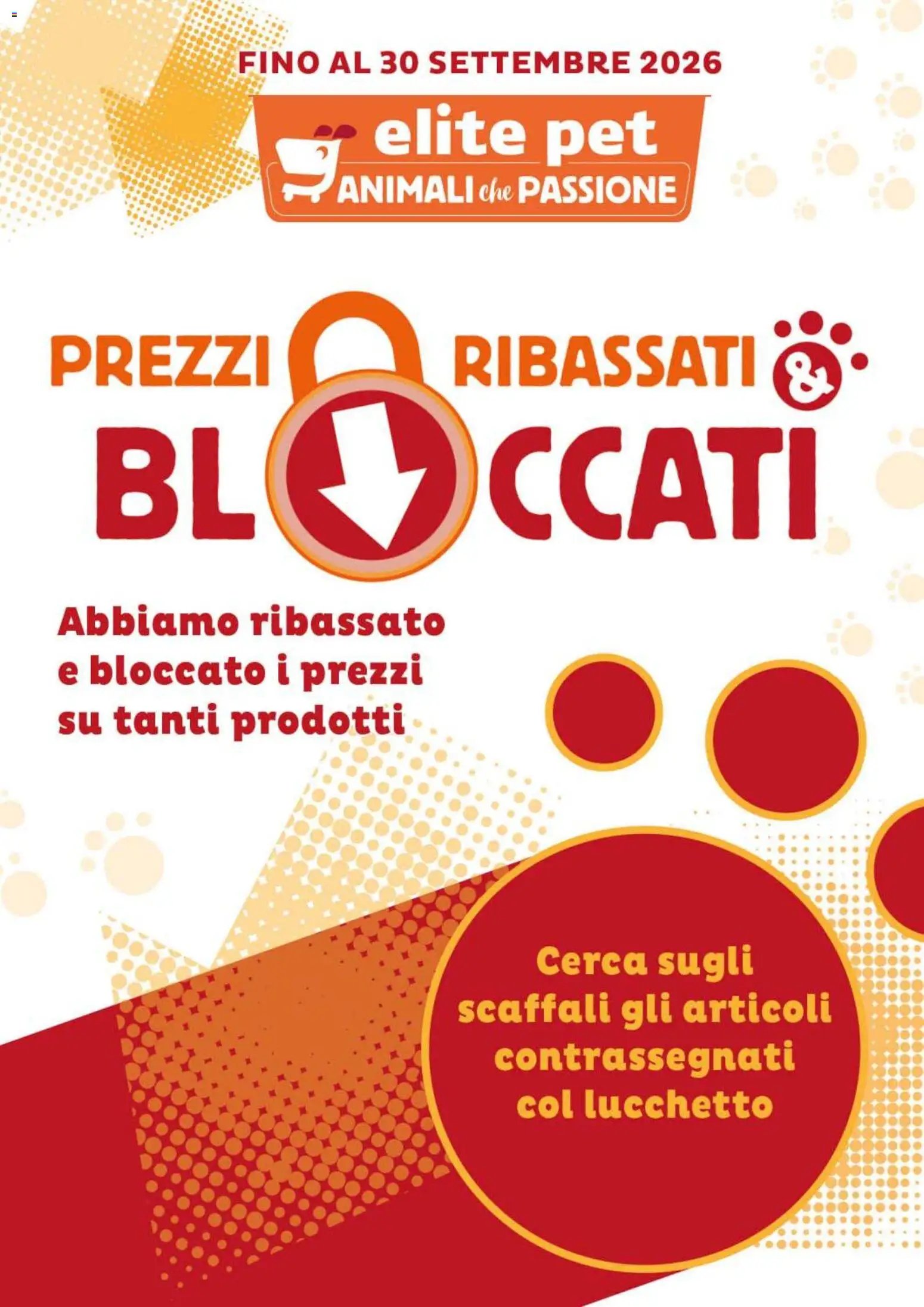 Elite Supermercati volantino Pet Prezzi ribassati & bloccati