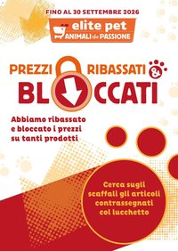 Elite Supermercati volantino Pet Prezzi ribassati & bloccati