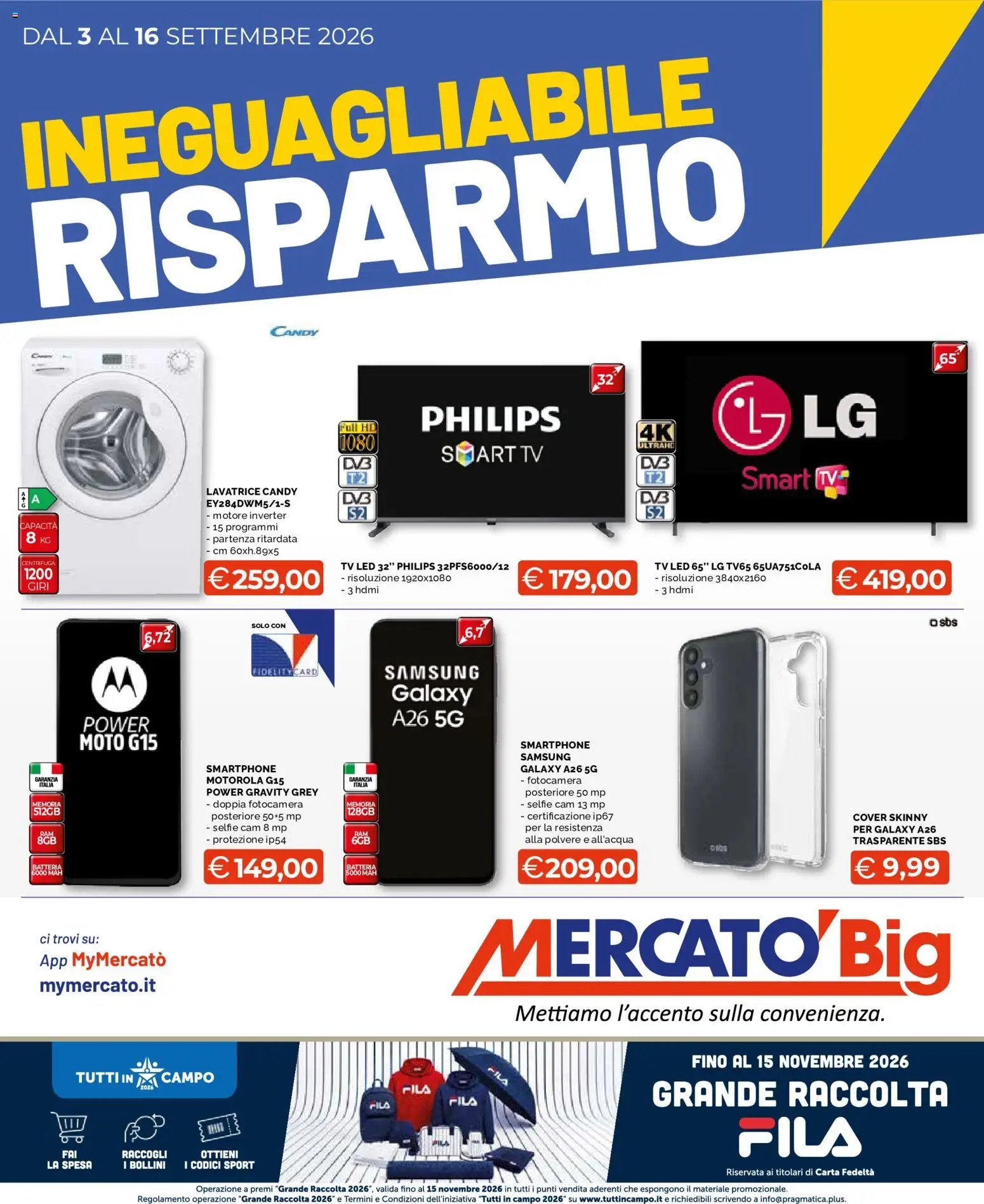 Mercatò volantino Big Ineguagliabile Risparmio